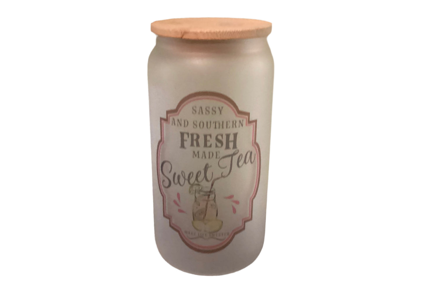 16 oz Frosted Glass Cup - Sassy and Southern Made Sweet Tea