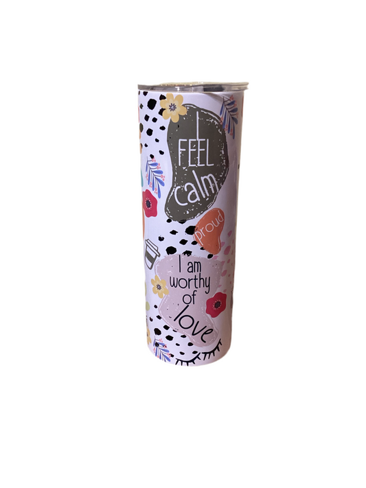 20 oz Tumbler - Self Love/Affirmations