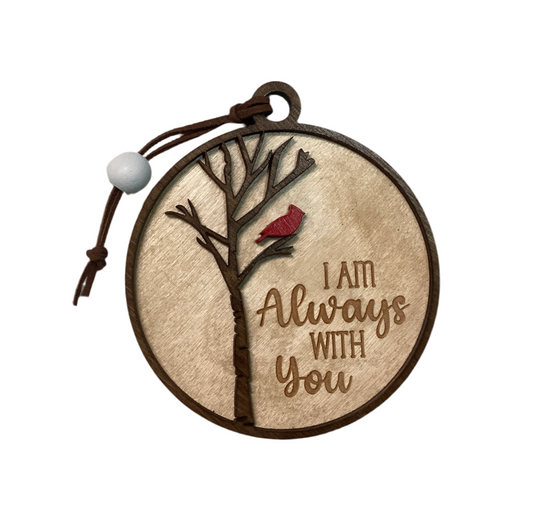 Wood 2 Layer Ornament - I Am Always With You