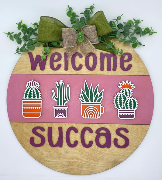 16" Welcome Succas Door Hanger